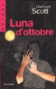 Luna d'ottobre - Michael Scott, Chiara Belliti