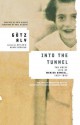 Into the Tunnel: The Brief Life of Marion Samuel, 1931-1943 - Götz Aly, Ann Millin