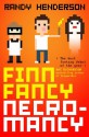 Finn Fancy Necromancy - Randy Henderson