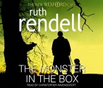 The Monster in the Box - Ruth Rendell, Christopher Ravenscroft