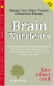 Brain Nutrients - Kate Gilbert Udall