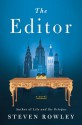 The Editor - Steven Rowley