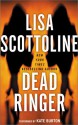 Dead Ringer (Audio) - Lisa Scottoline, Kate Burton