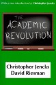 The Academic Revolution - Christopher Jencks, David Riesman