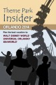 Theme Park Insider: Orlando 2014 - Robert Niles