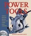 Power Tools - Sandor Nagyszalanczy