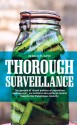 Thorough Surveillance: The Genesis of Israeli Policies of Population Management, Surveillance and Political Control Towards the Palestinian Minority - Ahmad Sa'di