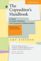 The Copyeditor's Handbook: A Guide for Book Publishing and Corporate Communications, With Exercises and Answer Keys - Amy Einsohn