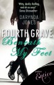 Fourth Grave Beneath My Feet (Charley Davidson) - Darynda Jones