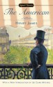 The American - Henry James, Lee Clark Mitchell, Leon Edel