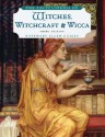 The Encyclopedia of Witches, Witchcraft and Wicca - Rosemary Ellen Guiley