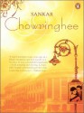 Chowringhee - Sankar, Arunava Sinha