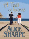 A Tail of Love - Alice Sharpe