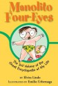 Manolito Four-Eyes: The 3rd Volume of the Great Encyclopedia of My Life - Elvira Lindo, Emilio Urberuaga