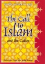 Forty Hadeeth On The Call To Islam And The Caller - Alee Ḥasan Alee Abdul Ḥameed, Aboo Talhah Dawood ibn Ronald Burbank