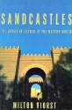 Sandcastles (Contemporary Issues in the Middle East) - Milton Viorst