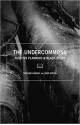 The Undercommons: Fugitive Planning & Black Study - Fred Moten, Stefano Harney