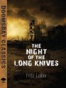 The Night of the Long Knives - Fritz Leiber