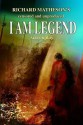 Richard Matheson's Censored and Unproduced I Am Legend Screenplay - Richard Matheson, Mark Dawidziak