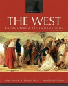 The West: Encounters & Transformations, Combined Volume - Brian Levack, Edward Muir, Meredith Veldman