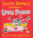 Purple Ronnie's Book of Love Poems - Giles Andreae, Janet Cronin