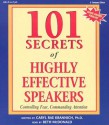 101 Secrets of Highly Effective Speakers: Controlling Fear, Commanding Attention - Caryl Rae Krannich