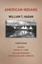 American Indians - William Thomas Hagan, Daniel M. Cobb, Patricia Nelson Limerick