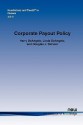 Corporate Payout Policy - Harry DeAngelo, Linda DeAngelo, Douglas J. Skinner