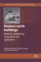 Modern earth buildings: Materials, engineering, constructions and applications - Matthew Hall, Rick Lindsay, Meror Krayenhoff