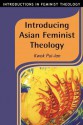 Introducing Asian Feminist Theology - Kwok Pui-Lan