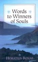 Words to Winners of Souls - Horatius Bonar