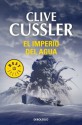 El Imperio Del Agua (Dirk Pitt, #14) - Clive Cussler