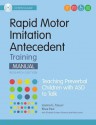 Rapid Motor Imitation Antecedent (Rmia) Training Manual, Research Edition: Teaching Preverbal Children with Asd to Talk with CD - Ioanna Tsiouri, Rhea Paul, Elizabeth Schoen Simmons