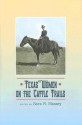 Texas Women on the Cattle Trails - Sara R. Massey