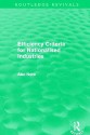 Efficiency Criteria for Nationalised Industries (Routledge Revivals) - Alec Nove