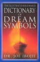 The Illustrated Bible-Based Dictionary of Dream Symbols - Joe Ibojie