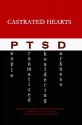 " Castrated Hearts PTSD " - Alfonso 'Doc' Gutierrez, E. 'Robbie' Robb, Manuel 'Manny' Oliverez, Mike Ortiz, Ray Morales, Federico Martinez Jr., Michael Hardy, Heather Green, Elizabeth Colby, Mike Bower, Tom Fontanes, Mike Hendershot, James Loomis, Harold Meza, Stephen Parker, Paul Owen Winters, Do