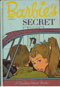 Barbie's Secret - Eleanor K. Woolvin, Robert Patterson