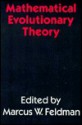 Mathematical Evolutionary Theory - Marcus W. Feldman