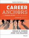 Career Anchors 4e Facilitator's Guide Set - Edgar H. Schein