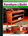 Furniture You Can Build: Projects That Hone Your Skills - Joe Hurst-Wajszczuk, Del Brown