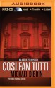 Cosi Fan Tutti - Michael Kitchen, Michael Dibdin