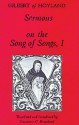 Sermons on the Song of Songs, III (The Works of Gilbert of Hoyland Volume 3) (v. 3) - Lawrence C. Braceland