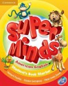 Super Minds American English Starter Student's Book with DVD-ROM - Herbert Puchta, Günter Gerngross, Peter Lewis-Jones