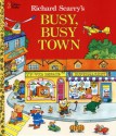 Busy, Busy Town - Richard Scarry