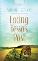 Facing Tessa's Past (Truly Yours Digital Editions) - Mildred Colvin