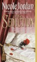 The Seduction by Nicole Jordan (2000-05-02) - Nicole Jordan