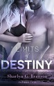 Limits of Destiny (Volume 4) - Sharlyn G. Branson, Emma Mack