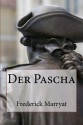 Der Pascha - Frederick Marryat