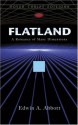 Flatland: A Romance of Many Dimensions - Edwin A. Abbott